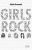 Photo couverture du livre "Girls Rock"
